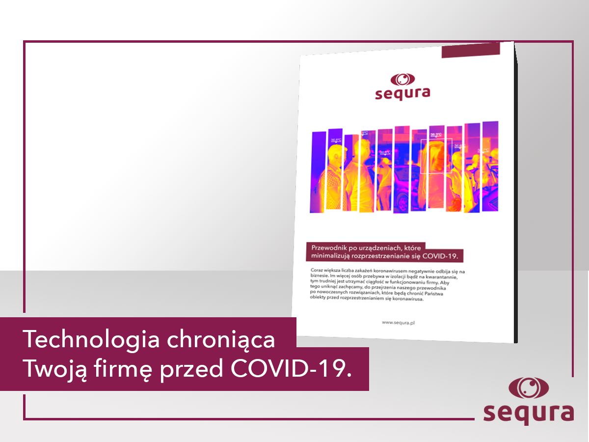 Technologia chroniąca Twoją firmę przed COVID-19.